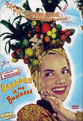 Кармен Миранда: Мой бизнес - бананы (1995)
