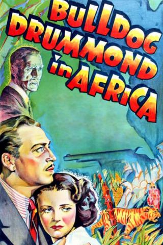 Бульдог Драммонд в Африке (1938)
