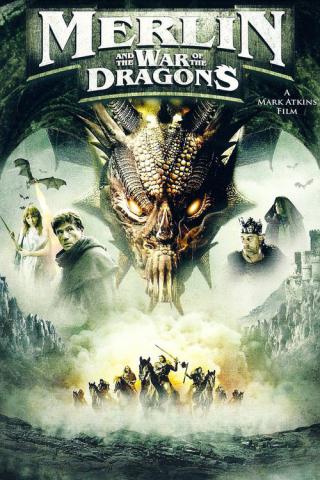 Мерлин и последний дракон (2008)