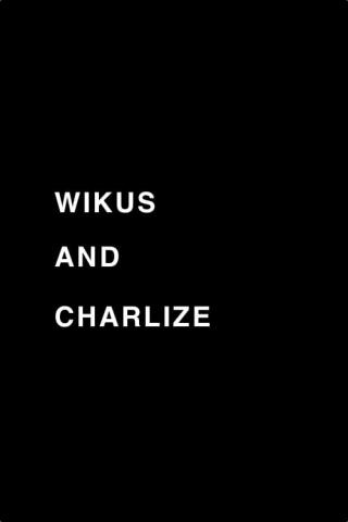 Викус и Шарлиз (2010)