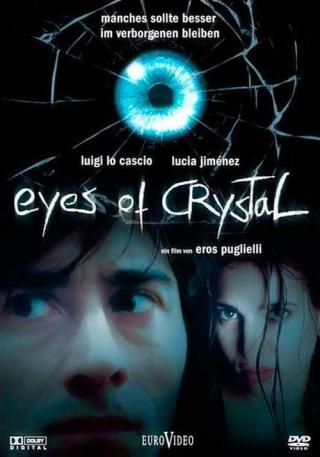 Хрустальные глаза (2004)