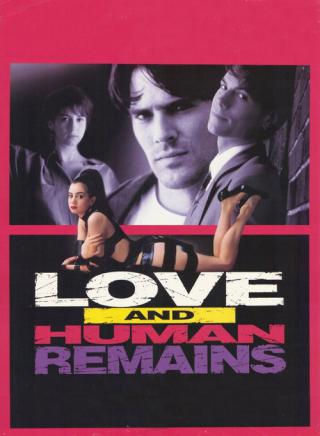Любовь и бренные останки (1993)