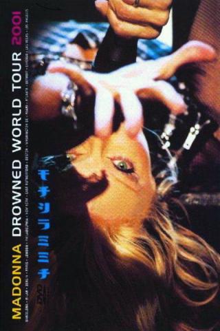 Madonna: Drowned World Tour 2001 (2001)