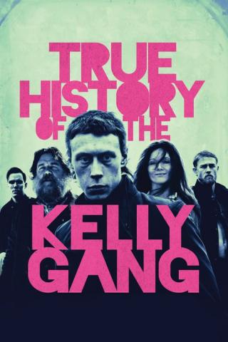 Подлинная история банды Келли (2019)