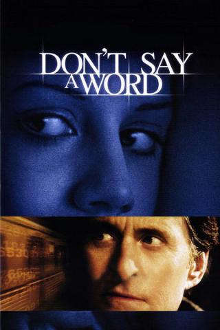 Не говори ни слова (2001)