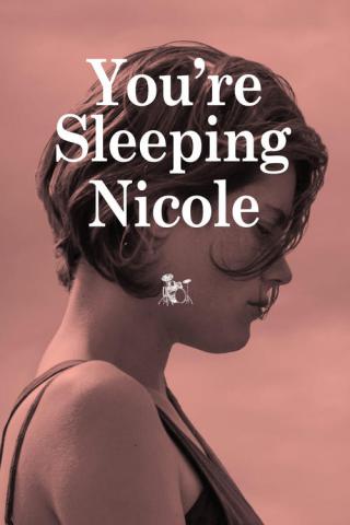 Ты спишь, Николь (2014)
