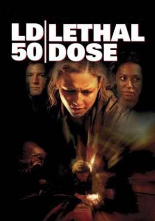 LD50: Летальная доза (2003)