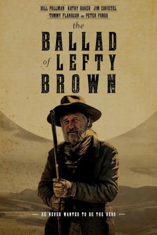 Баллада о Лефти Брауне (2017)