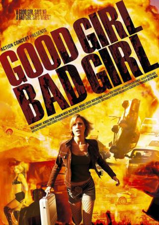 Хорошая девочка, плохая девочка (2006)