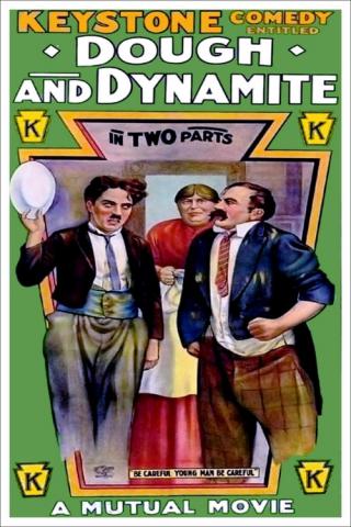 Тесто и динамит (1914)