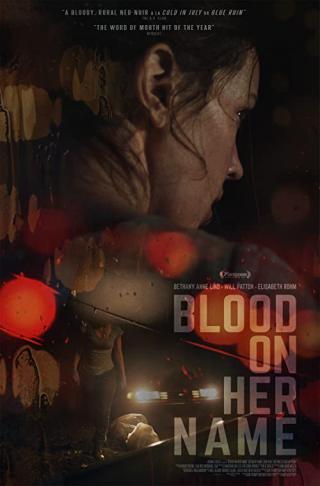 Кровь на её имени (2019)
