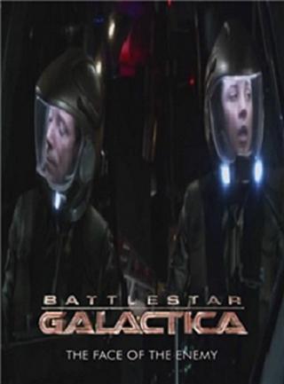 Звездный крейсер Галактика: Лицо врага (2008)