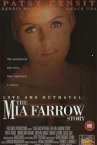 Любовь и предательство: История Мии Фэрроу (1995)