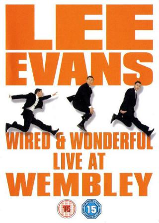 Ли Эванс: Странная и прекрасная-жизнь в Уэмбли (2002)