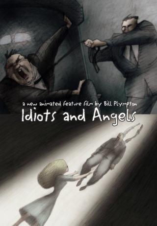 Идиоты & ангелы (2008)