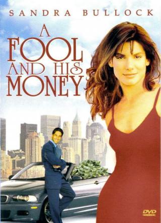 Глупец и его деньги (1989)