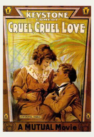 Жестокая, жестокая любовь (1914)