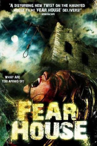 Дом страха (2008)