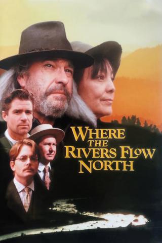 Там, где реки текут на север (1993)