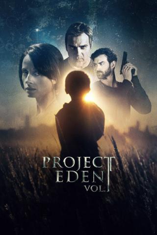 Проект Эдем, часть 1 (2017)