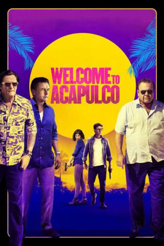 Добро пожаловать в Акапулько (2019)