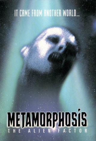 Метаморфоза: Инопланетный фактор (1990)