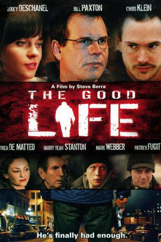 Хорошая жизнь (2007)