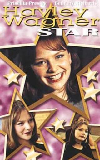 Звезда по имени Хэйли Вагнер (1999)