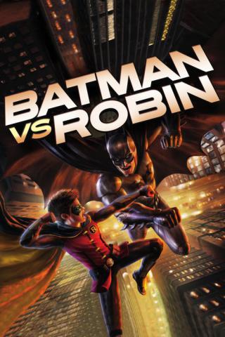 Бэтмен против Робина (2015)