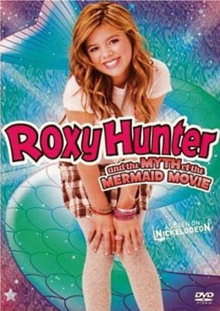 Рокси Хантер и миф о русалке (2008)