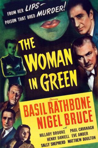 Шерлок Холмс: Женщина в зеленом (1945)