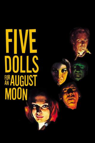 5 кукол для августовской луны (1970)
