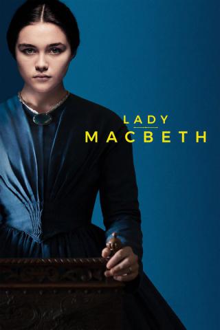 Леди Макбет (2016)