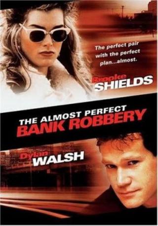 Почти идеальное ограбление банка (1997)