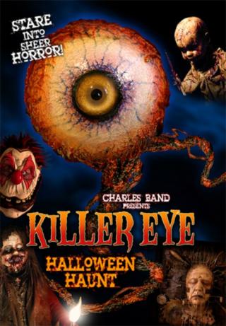 Глаз-убийца: Хэллоуинский кошмар (2011)
