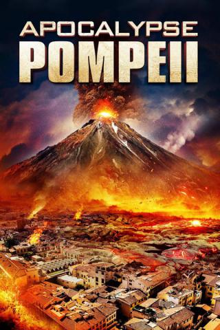 Апокалипсис: Помпеи (2014)