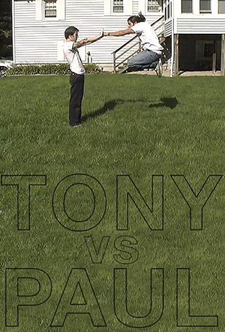 Тони против Пола (2007)