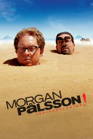 Морган Палссон - всемирный репортёр (2008)