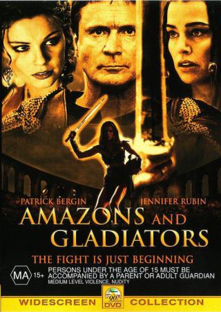 Амазонки и гладиаторы (2001)