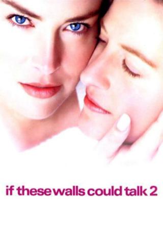 Если бы эти стены могли говорить 2 (2000)