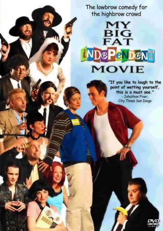 Мой большой независимый фильм (2005)