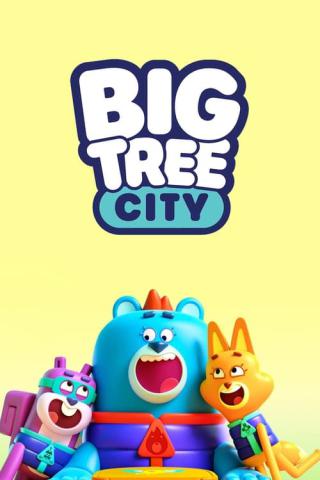 Биг-Три-Сити: город больших деревьев (2022)
