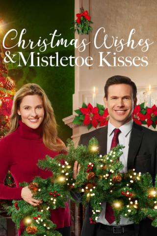 Рождественские желания и поцелуи под омелой (2019)