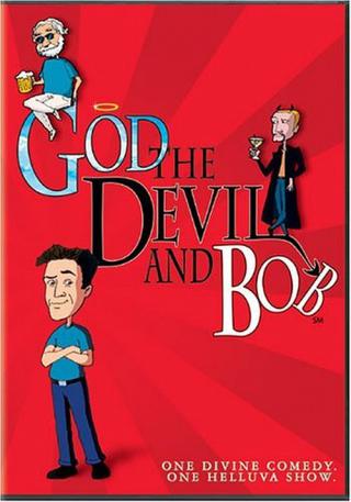 Бог, Дьявол и Боб (2000)