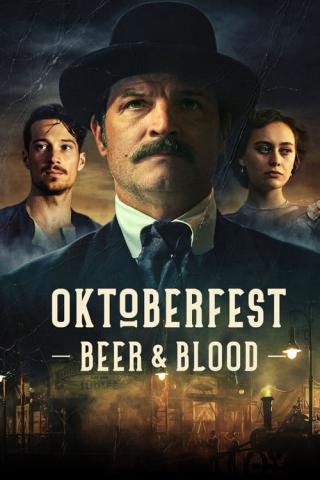 Октоберфест: Пиво и кровь (2020)