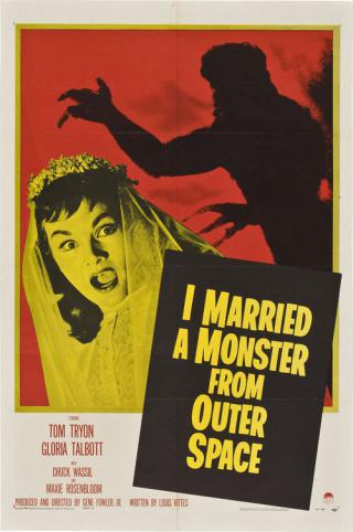 Я вышла замуж за монстра из космоса (1958)