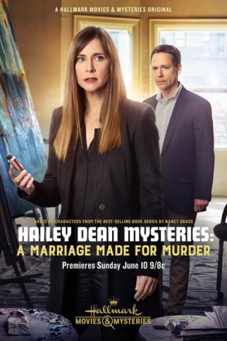 Расследование Хейли Дин: Брак ради убийства (2018)