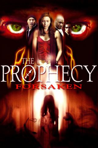 Пророчество: Покинутые (2005)