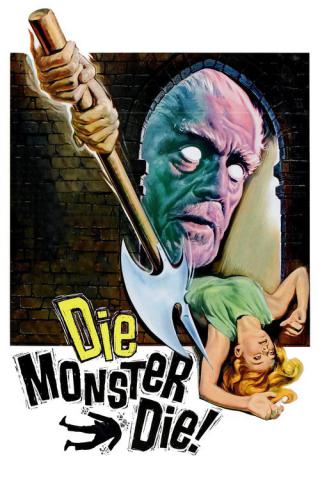 Умри, монстр, умри! (1965)