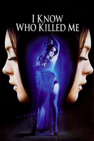 Я знаю, кто убил меня (2007)